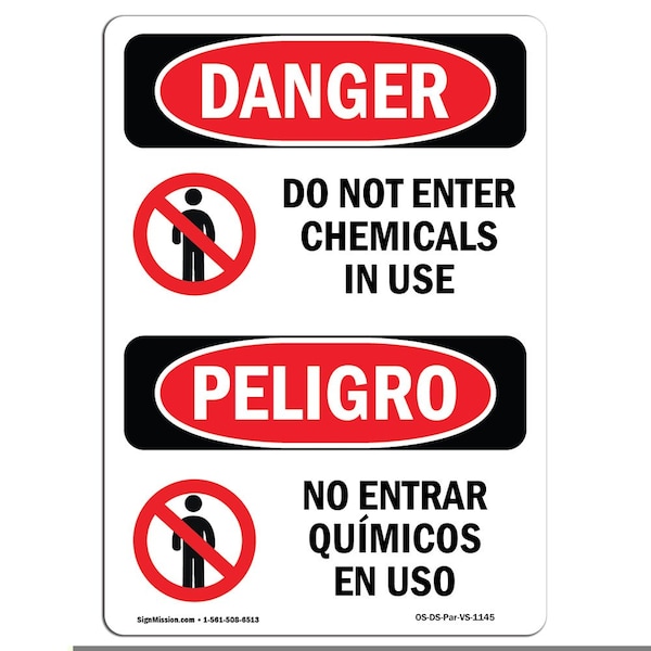 Safety Sign, OSHA, 24" Height, Rigid Plastic, Do Not Enter Chemicals In Use Spanish